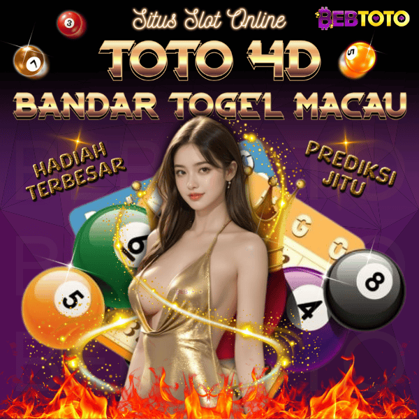 Bandar Situs Togel Macau 4D Terbaik: Berbagai Hadiah Terbesar dengan Prediksi Jitu 🚀🚀🚀