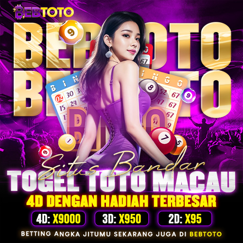 Raih Kesempatan Menang Besar di Situs Bandar TotoMacau 4D dengan Hadiah Togel Terbesar dan Prediksi Angka Jitu!
