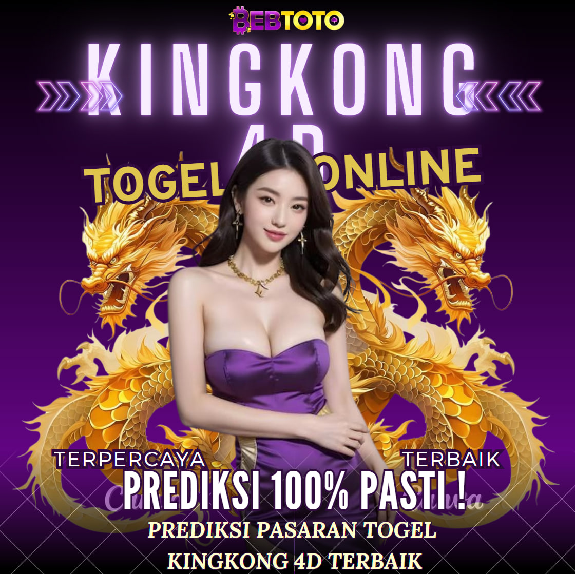 🥇Prediksi Pasaran Togel KINGKONG 4D Terbaik🥇