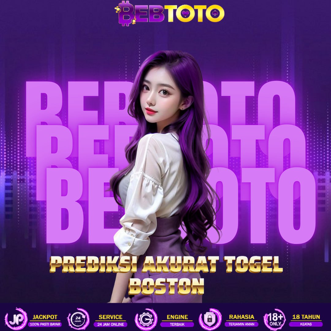 Bandar Togel Terbesar Dengan Prediksi Akurat Togel BOSTON 2025.