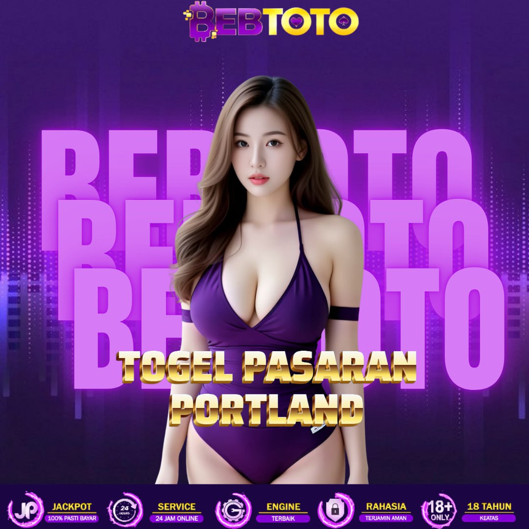 Raih Jackpot Togel Pasaran PORTLAND dengan Prediksi Jitu Terbaik Sepanjang Masa!
