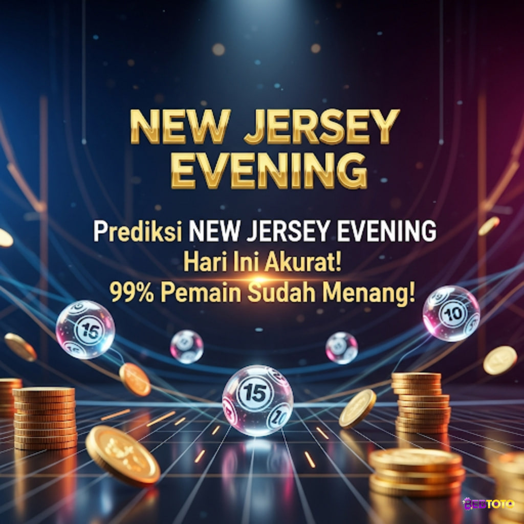 🌐PREDIKSI TERBAIK 2025 TOGEL NEW JERSEY EVENING MENUJU JACKPOT TOGEL🚀🚀🚀